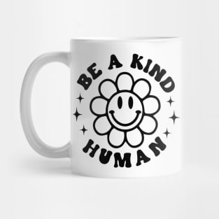 Be A Kind Human Mug